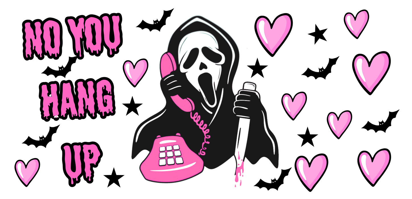 16oz Halloween You Call Me First