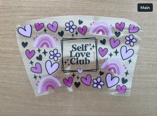 24oz UV-DTF Self love